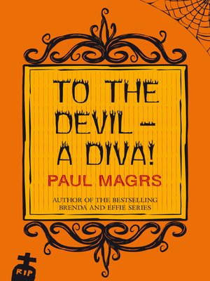 cover image of To the Devil--a Diva!